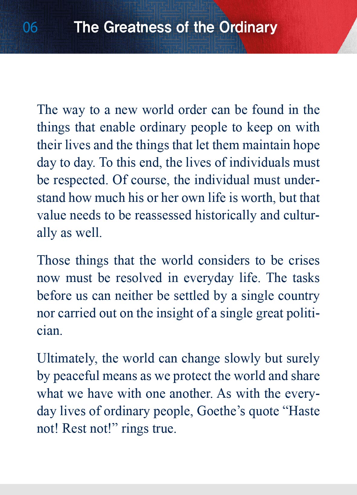 "The Greatness of the Ordinary" Reflecting on the new world order