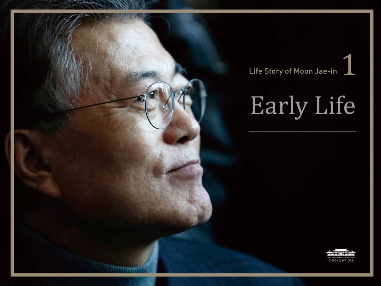 Life Story of Moon Jae-in 1