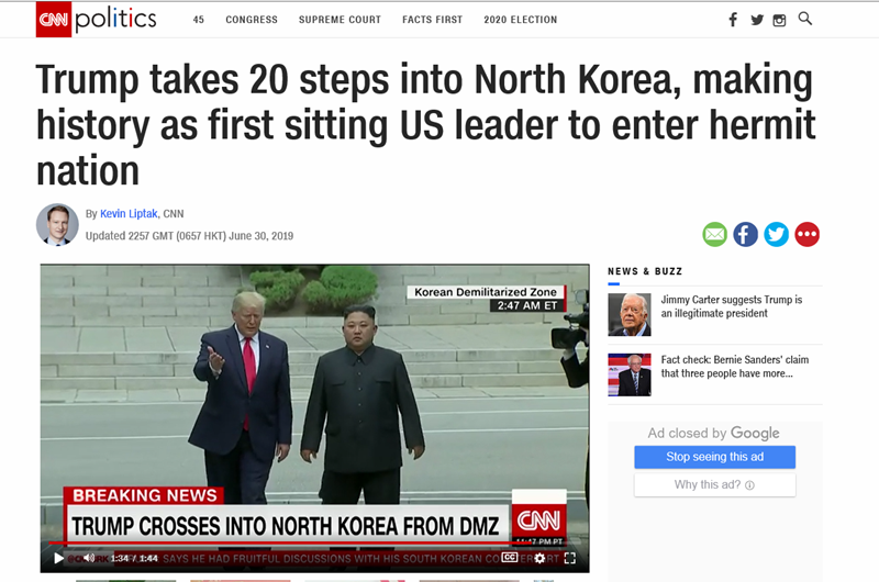 CNN on June 30 reports on the meeting of the leaders of North Korea and the U.S. at the Demilitarized Zone on the inter-Korean border with the headline  "Trump takes 20 steps into North Korea, making history as first sitting US leader to enter hermit nation." (Captured from CNN website)